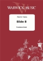 Martin Yates, Slide 8 Trombone Octet Partitur + Stimmen