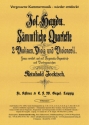 Haydn, Josef Sechs Streichquartette op. 3, A, D, Es, F, D, B op. 3