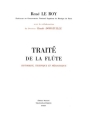 Rene Le Roy: Traite De La Flute Flute Printed to Order