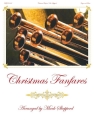 Christmas Fanfares for organ, 2 trumpets, 2 trombones or horn and timpani score and parts