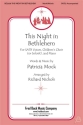 This Night In Bethlehem SATB, Children or Solo Chorpartitur