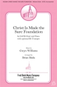 Gwyn Williams, Christ Is Made the Sure Foundation SATB Chorpartitur