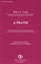 Nadejda De Braganca_Robert Young, A Prayer SATB Chorpartitur