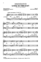 Look to This Day! SATB Chorpartitur
