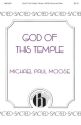 Michael Moose, God of This Temple 2-Part Mixed Singer Chorpartitur