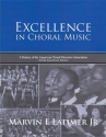 Excellence in Choral Music  Buch