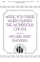 Were You There - When I Survey SATB Chorpartitur