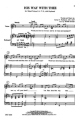 Cyrus S. Nusbaum, His Way With Thee SATB and Keyboard Chorpartitur