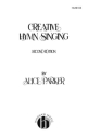 Creative Hymn Singing  Chorpartitur
