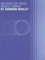 Garwood Whaley, Dialogue for Snare Drum and Timpani Snare Drum Buch