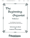 Beginning Organist - Volume 1 Vocal Buch