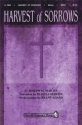 Brant Adams_Joseph M. Martin_Pamela Martin, Harvest of Sorrows SATB Buch