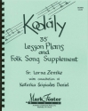 Kodaly - 35 Lesson Plans Chor Buch