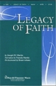 Joseph M. Martin_Pamela Martin, Legacy of Faith SATB Buch