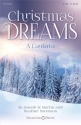 Heather Sorenson_Joseph M. Martin, Christmas Dreams (A Cantata) SATB Buch