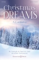 Joseph M. Martin_Heather Sorenson, Christmas Dreams (A Cantata) Preview Pack Buch + CD