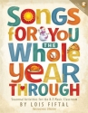 Lois Fiftal, Songs for You the Whole Year Through Vocal Buch + Online-Audio