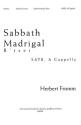Herbert Fromm, Sabbath Madrigal SATB Chorpartitur