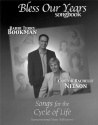 Terry Bookman, Bless Our Years Songbook Vocal and Piano Buch