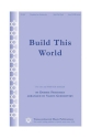 Debbie Friedman, Build This World SATB Chorpartitur