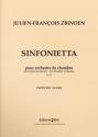 Julien-Franois Zbinden, Sinfonietta Chamber Orchestra Partitur