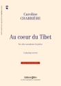 Caroline Charrire, Au Coeur Du Tibet Alto Saxophone and Guitar Buch