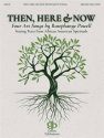 Then, Here and Now High Voice Book