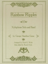 George Hamilton Green, Rainbow Ripples Concert Band Partitur