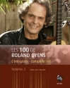 Les 100 de Roland Dyens - L'intgrale vol.2 pour guitare