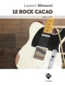 Le Rock Cacao pour 4 guitares partition et parties