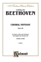Choral Fantasy op.80 for soloists, mixed chorus, piano and orchestra vocal score (dt/en)