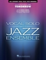 Tomorrow (from Annie) Jazz Ensemble and Vocal Score