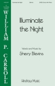 Illuminate the Night SATB Choral Score