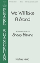 We Will Take a Stand SATB Choral Score