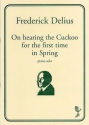 On hearing the Cuckoo for the first Time in Spring: for piano solo
