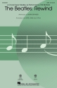 The Beatles: Rewind SAB Choral Score