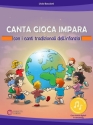 Canta Gioca Impara  Book & Audio-Online