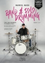 Band & Solo Drumming (+Online Audio) Schlagzeugschule fr Anfnger und Profis (dt/en) Spiralbindung