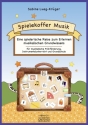 Lueg-Krger, Sabine , SPIELEKOFFER MUSIK, METHODISCHE ANLEITUNG  Heft