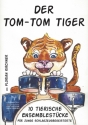 Der TOM-TOM Tige fr junge Schlagzeugbegeisterte Partitur und Einzelstimmen