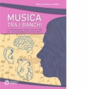 Musica tra i banchi Other Classroom Book