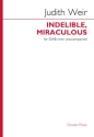 Indelible, Miraculous SSAB Choral Score