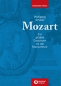 Wolfgang Amad Mozart Ein groes Geschenk an die Menschheit