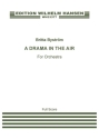 A Drama In The Air Orchestra Score