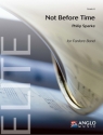 Not Before Time Fanfare Band Score