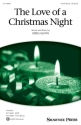 The Love of a Christmas Night 3-Part Mixed Choir Chorpartitur