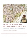 La ricerca musicale in Trentino?Alto Adige  Book