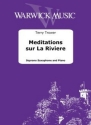 Meditations sur La Riviere Soprano Saxophone and Piano Book & Part[s]
