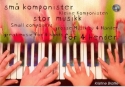 Sma komponister - Kleine Komponisten (+CD) for 4 hands