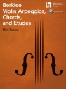 Berklee Violin Arpeggios, Chords, and Etudes Violin Book & Audio-Online